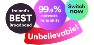 Unbelievable, Ireland's best broadband mobile banner
